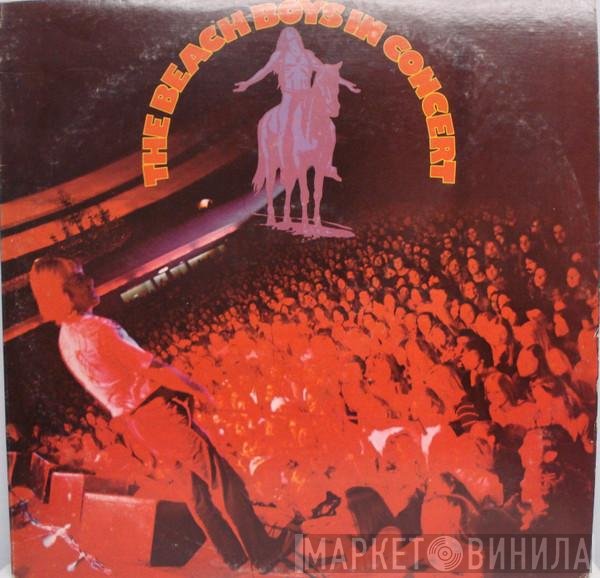 The Beach Boys  - In Concert