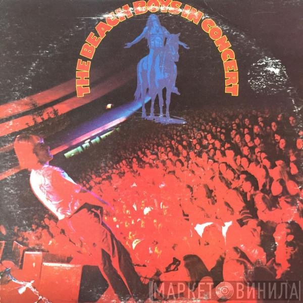 The Beach Boys  - In Concert