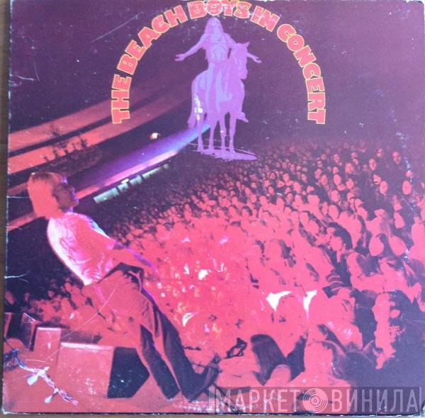 The Beach Boys  - In Concert