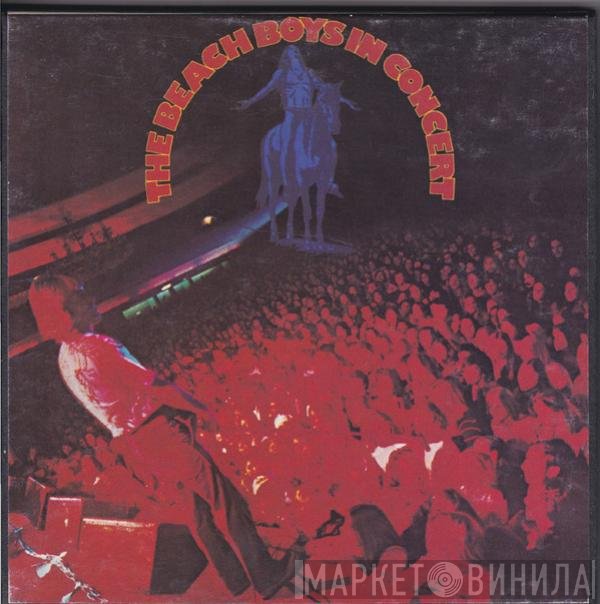 The Beach Boys  - In Concert