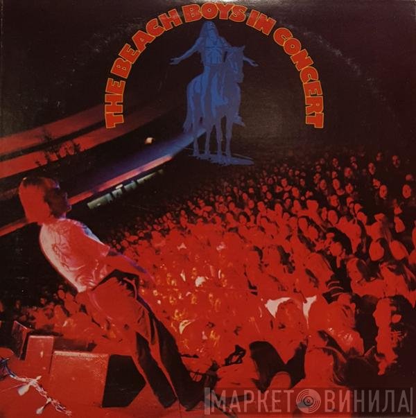 The Beach Boys  - In Concert