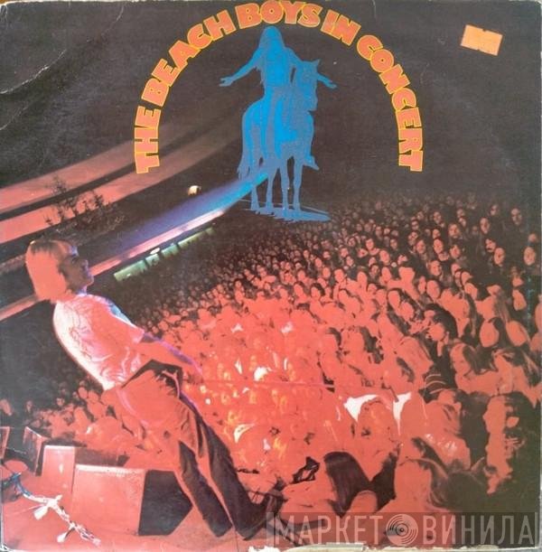 The Beach Boys  - In Concert