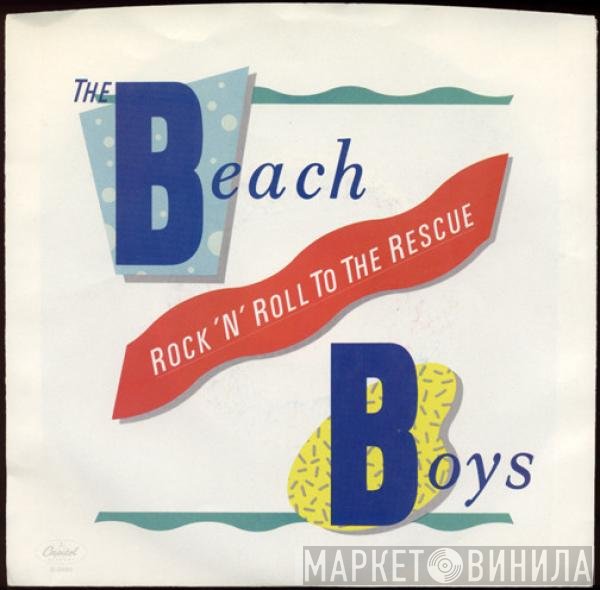 The Beach Boys  - Rock 'n' Roll To The Rescue