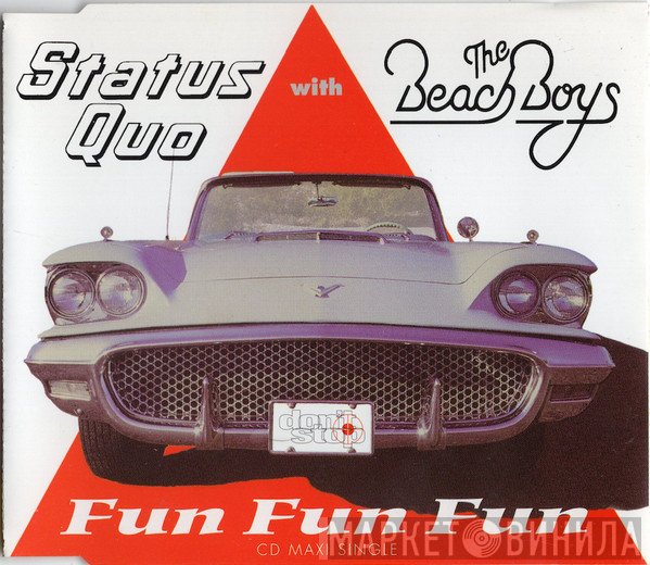 The Beach Boys, Status Quo - Fun Fun Fun
