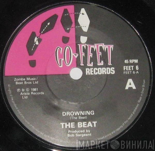 The Beat  - Drowning / All Out To Get You