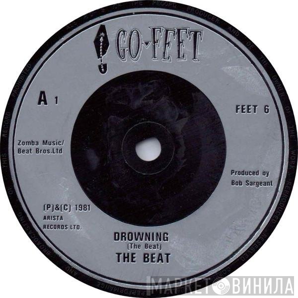 The Beat  - Drowning / All Out To Get You
