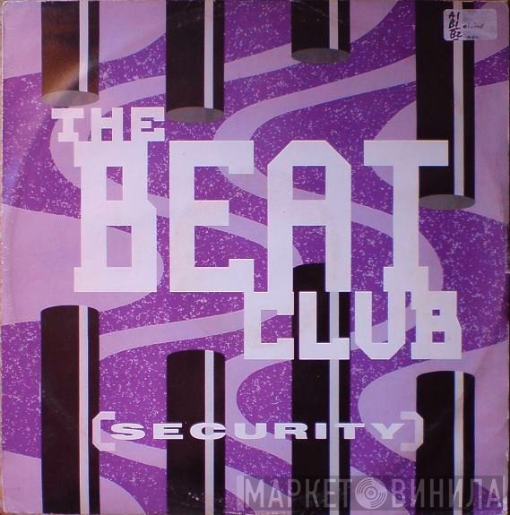 The Beat Club - Security
