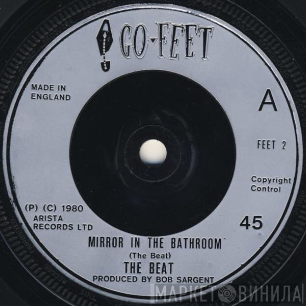 The Beat  - Mirror In The Bathroom