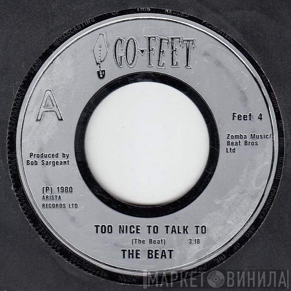 The Beat  - Too Nice To Talk To