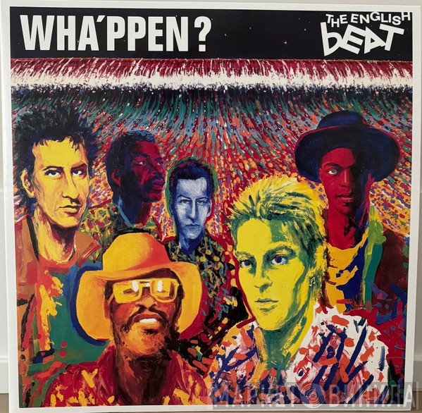 The Beat   - Wha'ppen?