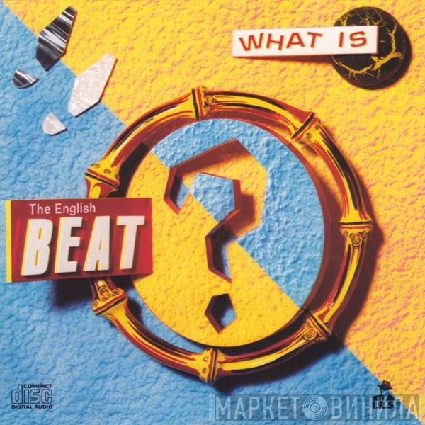 The Beat   - What Is Beat?