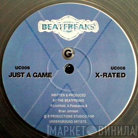 The Beatfreaks  - Just A Game / X-Rated