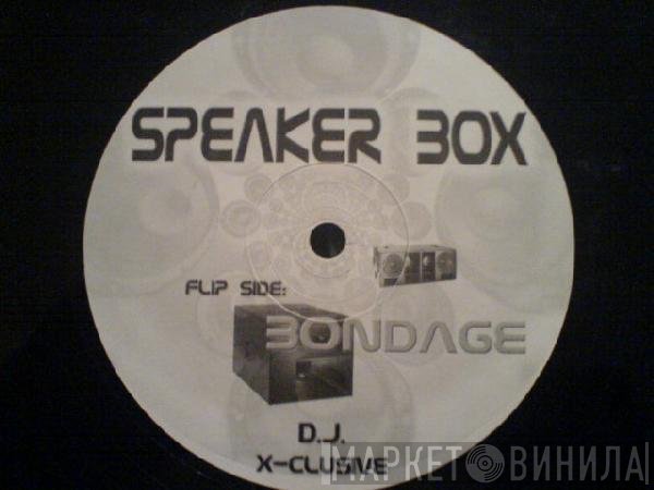 The Beatfreaks  - Speakerbox / Bondage