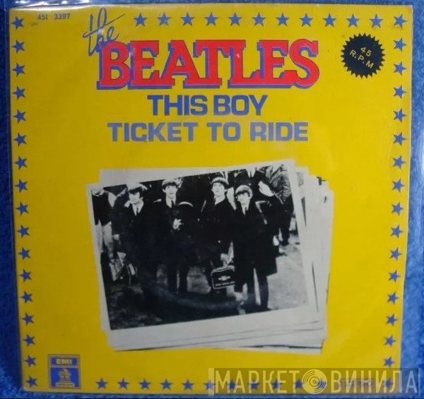 The Beatles  - This Boy / Ticket To Ride