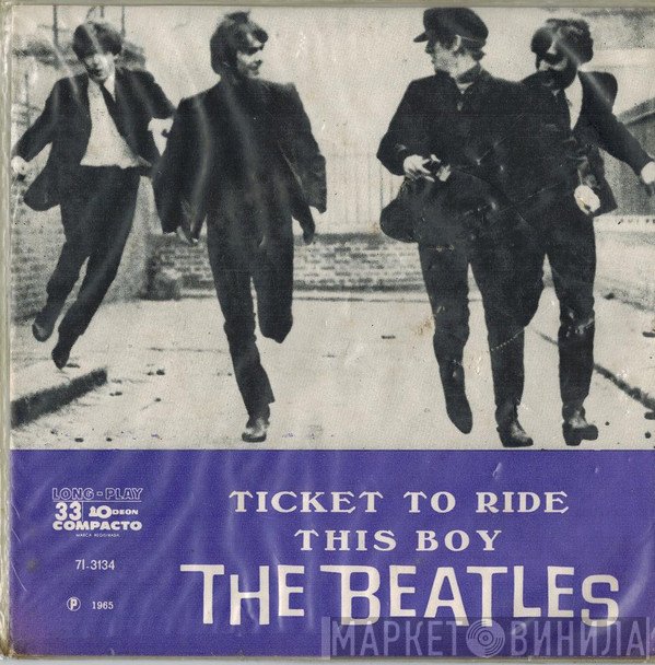 The Beatles  - Ticket To Ride / This Boy