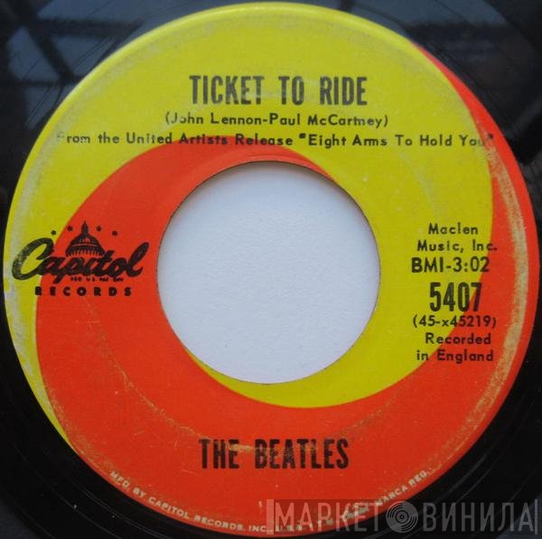 The Beatles  - Ticket To Ride / Yes It Is