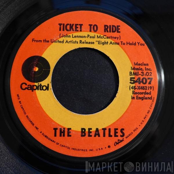 The Beatles  - Ticket To Ride / Yes It Is