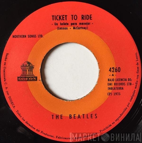 The Beatles  - Ticket To Ride / Yes It Is
