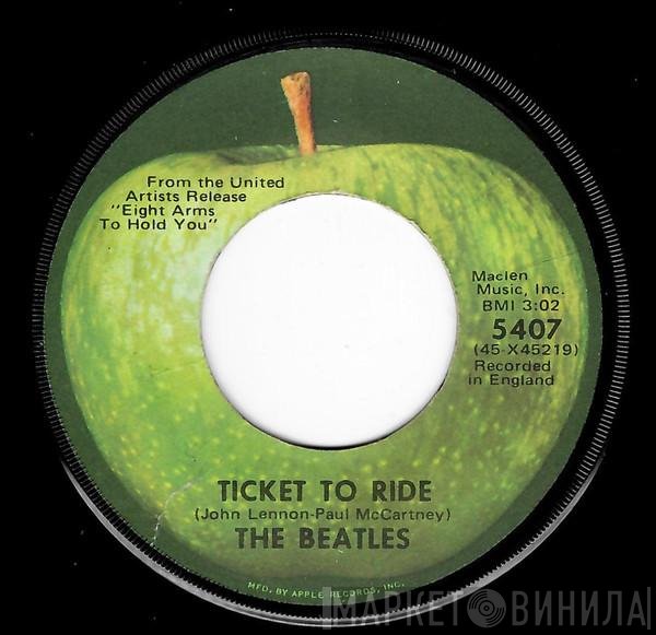 The Beatles  - Ticket To Ride / Yes It Is