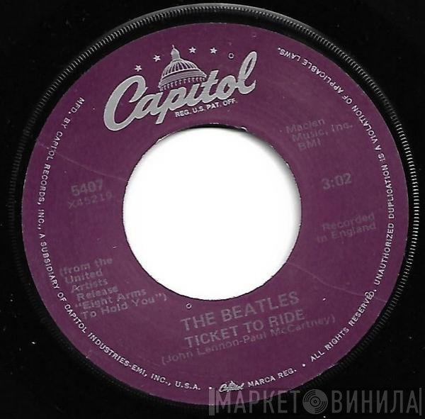 The Beatles  - Ticket To Ride / Yes It Is