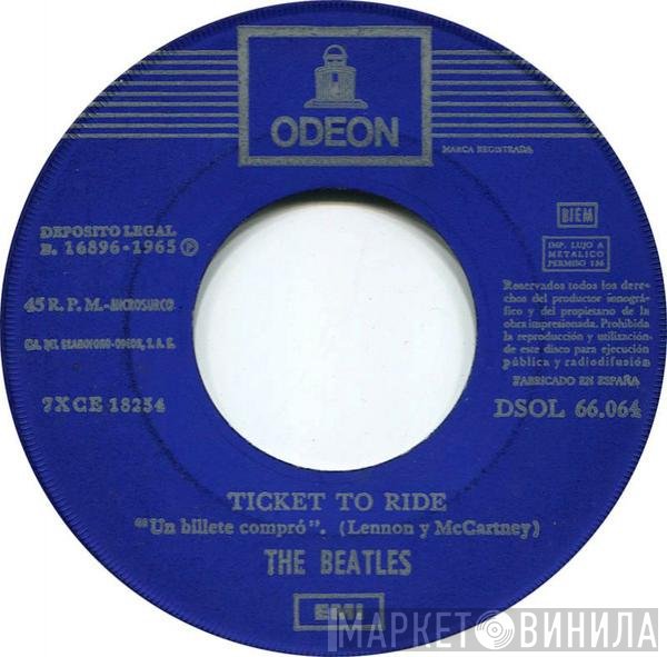 The Beatles  - Ticket To Ride / Yes It Is