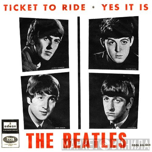The Beatles  - Ticket To Ride / Yes It Is