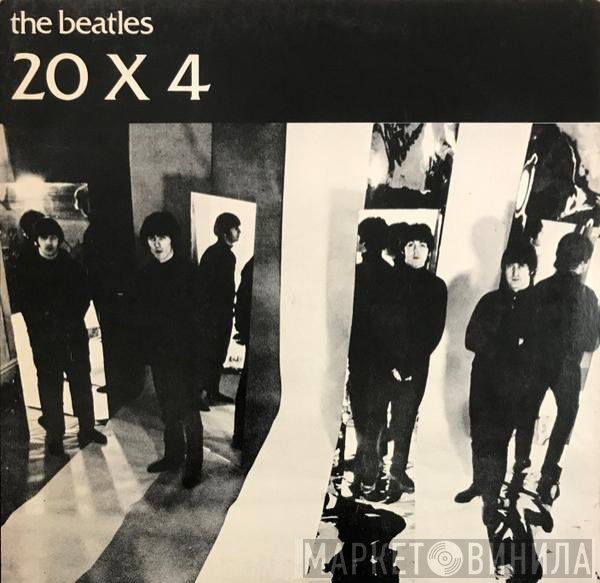 The Beatles  - 20 X 4