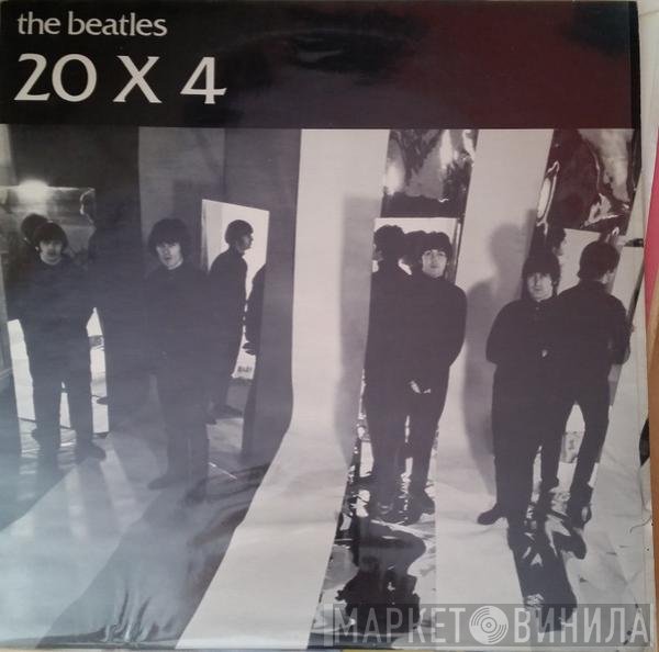 The Beatles  - 20 X 4