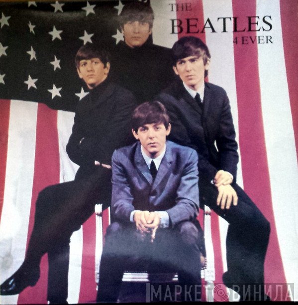The Beatles  - 4ever