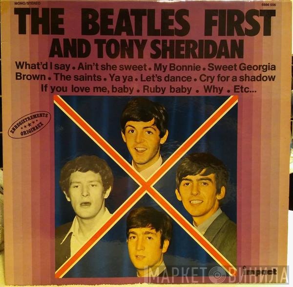 The Beatles And Tony Sheridan  - First