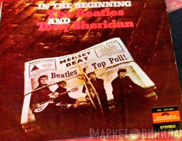 The Beatles And Tony Sheridan  - In The Beginning