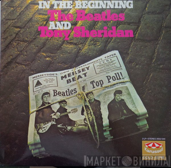 The Beatles And Tony Sheridan  - In The Beginning