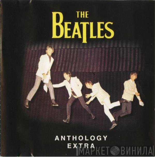 The Beatles  - Anthology Extra