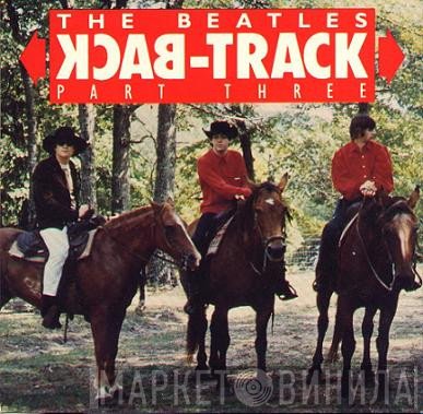 The Beatles  - Back-Track Part Three