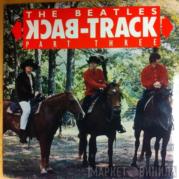 The Beatles  - Back-Track Part Three