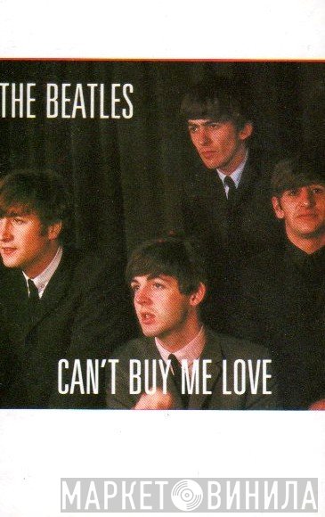 The Beatles - Can't Buy Me Love