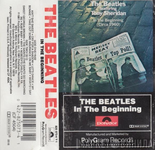 The Beatles Featuring Tony Sheridan  - In The Beginning