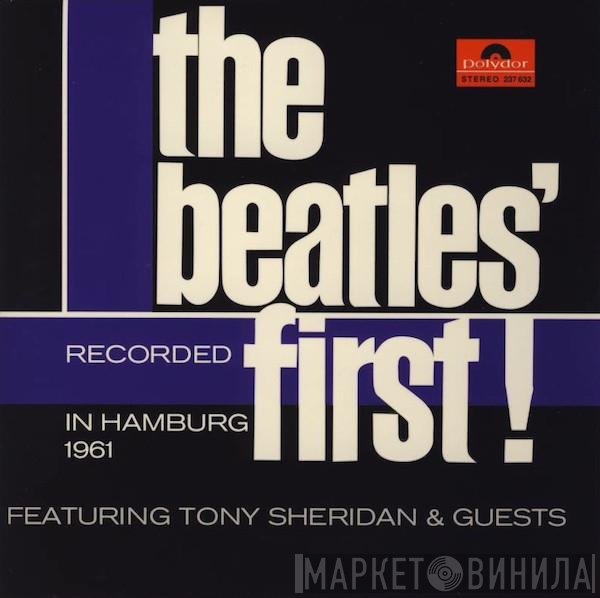 The Beatles Featuring Tony Sheridan  - The Beatles' First!