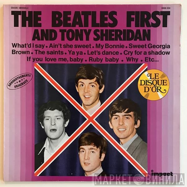 The Beatles Featuring Tony Sheridan  - The Beatles' First