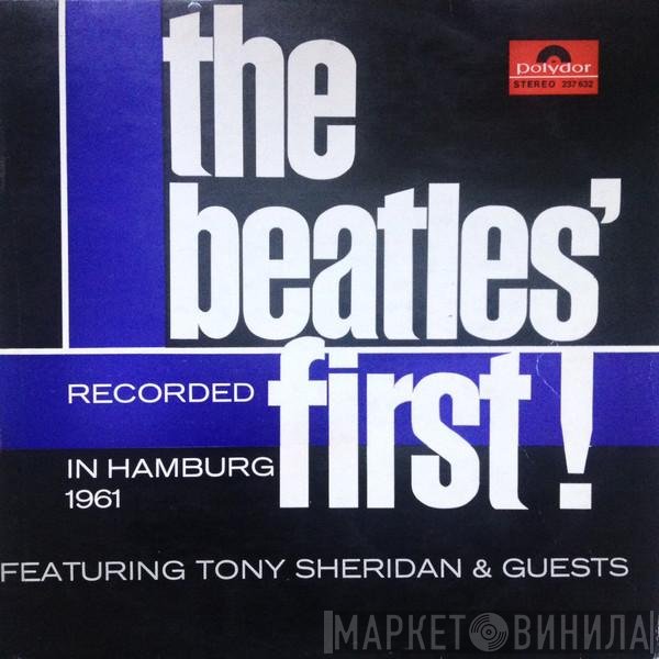 The Beatles Featuring Tony Sheridan  - The Beatles' First