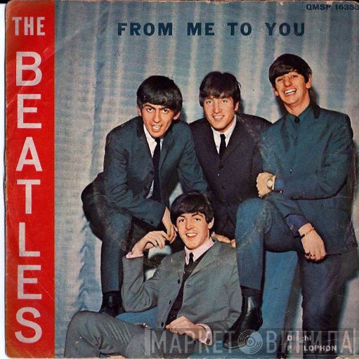 The Beatles  - From Me To You