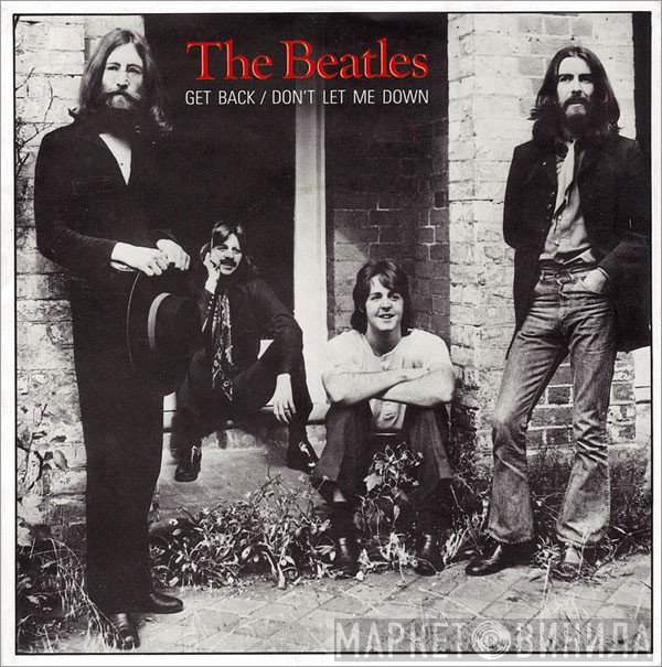 The Beatles - Get Back / Don't Let Me Down