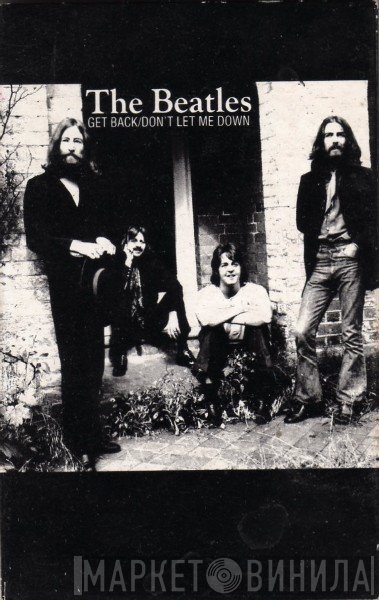 The Beatles - Get Back / Don't Let Me Down