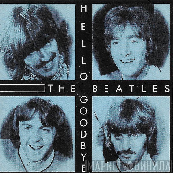 The Beatles  - Hello Goodbye