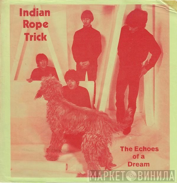 The Beatles  - Indian Rope Trick