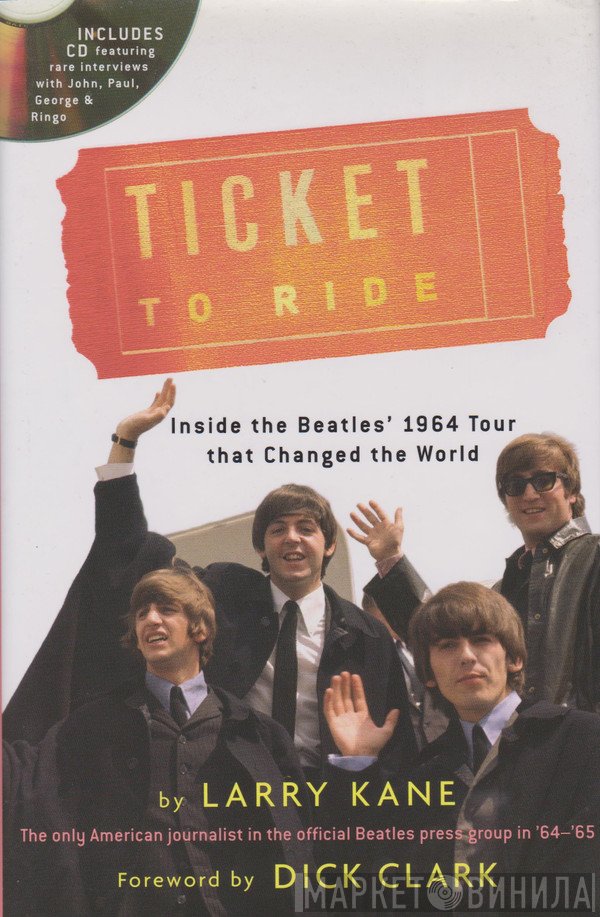The Beatles, Larry Kane   - Ticket To Ride