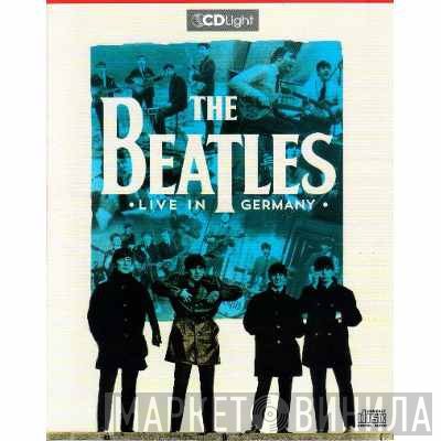The Beatles  - Live In Germany