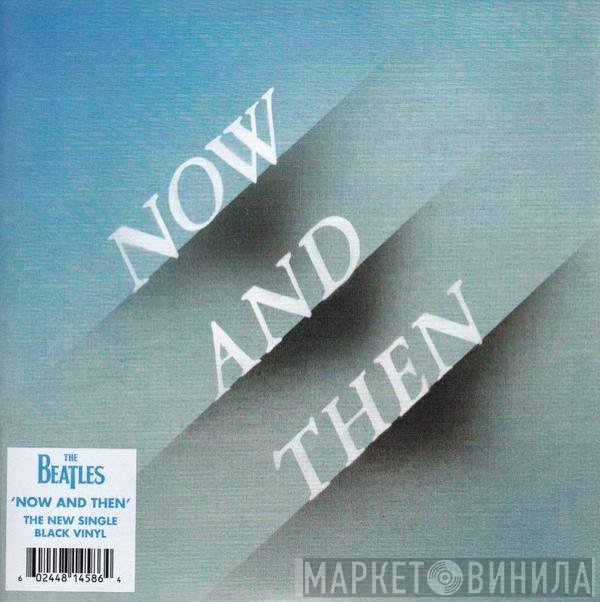 The Beatles - Now And Then / Love Me Do