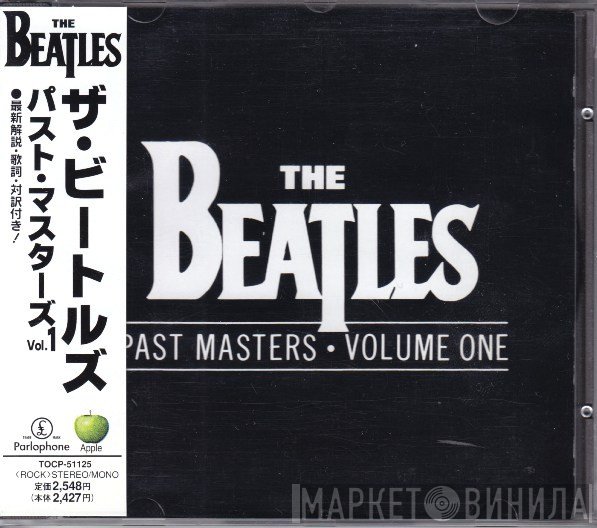 The Beatles  - Past Masters • Volume One
