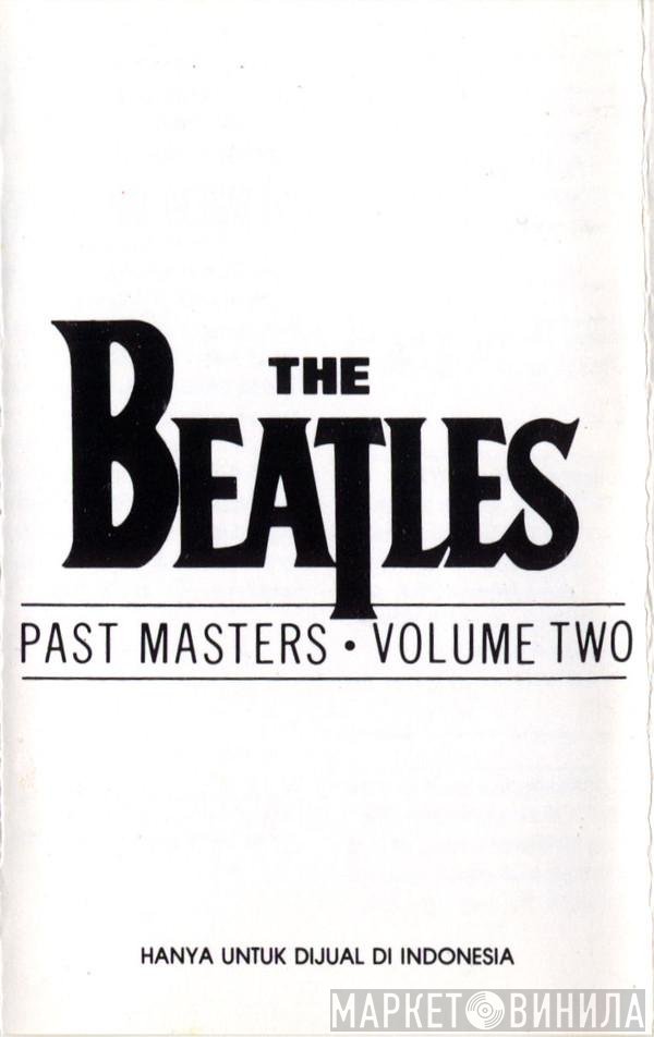 The Beatles  - Past Masters • Volume Two